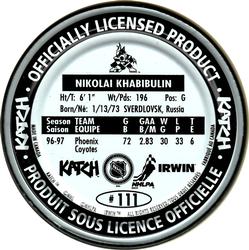 1997-98 Katch/Irwin Medallions - Fabrique Au Canada #111 Nikolai Khabibulin  Back