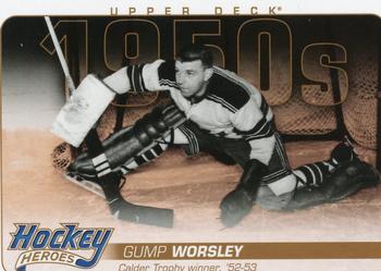 2011-12 Upper Deck - Hockey Heroes: 1950s #HH2 Gump Worsley  Front