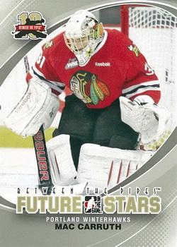 2011-12 In The Game Between The Pipes #7 Mac Carruth Front