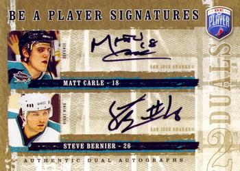 2006-07 Be A Player - Be a Player Signatures Duals #D-CB Steve Bernier / Matt Carle Front