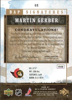 2006-07 Be A Player - BAP Signatures #GE Martin Gerber Back