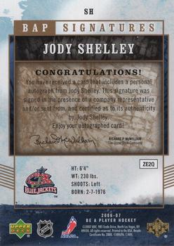 2006-07 Be A Player - BAP Signatures #SH Jody Shelley Back