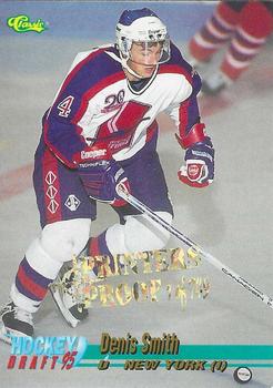 1995 Classic Hockey Draft - Printer's Proofs #36 Denis Smith Front