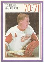 1970-71 Esso Power Players #NNO Bruce MacGregor Front