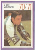 1970-71 Esso Power Players #NNO Bob Woytowich Front