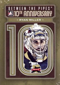 2011-12 In The Game Between The Pipes - 10th Anniversary #BTPA-03 Ryan Miller Front