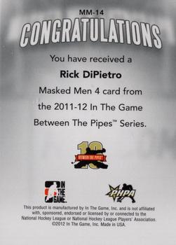 2011-12 In The Game Between The Pipes - Masked Men IV Silver #MM-14 Rick DiPietro Back