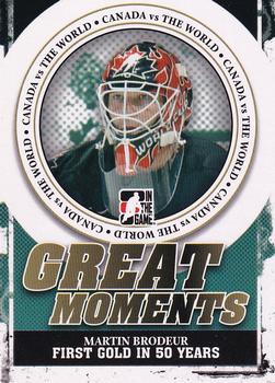 2011-12 In The Game Canada vs. The World - Great Moments #GM-12 Martin Brodeur Front