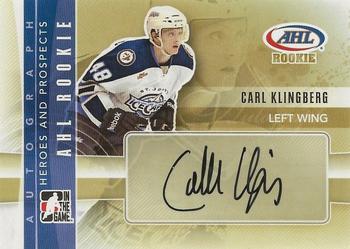 2011-12 In The Game Heroes and Prospects - Autographs #A-CK Carl Klingberg Front