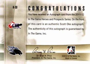 2011-12 In The Game Heroes and Prospects - Autographs #A-SO Scott Oke Back