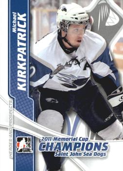 2011-12 In The Game Heroes and Prospects - Memorial Cup Champions #MC-02 Michael Kirkpatrick Front