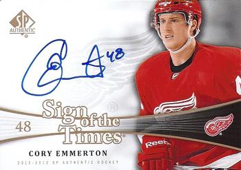 2011-12 SP Authentic - Sign of the Times #SOT-CE Cory Emmerton Front
