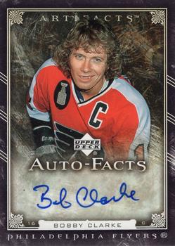 2006-07 Upper Deck Artifacts - Auto-Facts #AF-BC Bobby Clarke Front