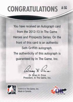 2012-13 In The Game Heroes and Prospects - Autographs #A-SG Seth Griffith Back