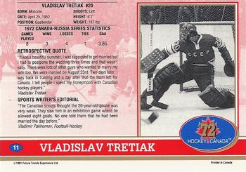 1991-92 Future Trends Canada ’72 #11 Vladislav Tretiak Back