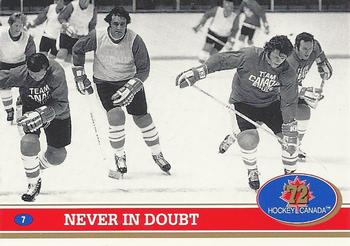 1991-92 Future Trends Canada ’72 #7 Never In Doubt Front