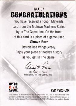 2012-13 In The Game Motown Madness - Tough Materials #TMA-07 Shawn Burr Back