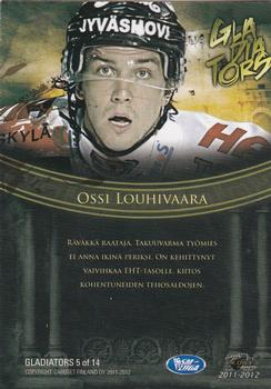 2011-12 Cardset Finland - Gladiators #GLD5 Ossi Louhivaara Back