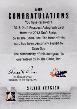 2012-13 In The Game Draft Prospects - Autographs Silver #A-SD2 Sean Day Back