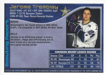 1997 Bowman CHL #75 Jerome Tremblay Back