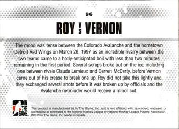 2013-14 In The Game Enforcers #96 Patrick Roy / Mike Vernon Back