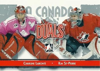 2007-08 In The Game O Canada #89 Charline Labonte / Kim St-Pierre Front