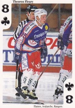 1999-00 Cardset Finland - Aces High #8♣ Theoren Fleury Front