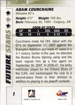 2007-08 In The Game Between the Pipes #1 Adam Courchaine Back