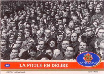 1991-92 Future Trends Canada ’72 French #64 Les foule en délire Back