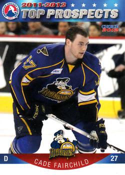 2011-12 Choice AHL Top Prospects #31 Cade Fairchild Front