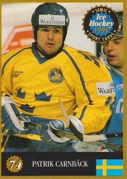 1995 Semic Ice Hockey (Finnish) #74 Patrik Carnbäck Front