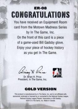 2012-13 In The Game Motown Madness - Equipment Room Memorabilia Gold #ER-08 Bill Gadsby Back