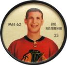 1961-62 Shirriff Coins #23 Eric Nesterenko Front
