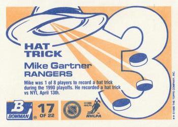 1990-91 Bowman - Hat Tricks #17 Mike Gartner Back