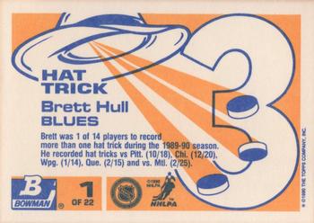 1990-91 Bowman - Hat Tricks #1 Brett Hull Back