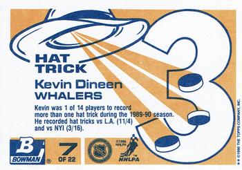 1990-91 Bowman - Hat Tricks #7 Kevin Dineen Back