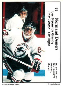 1990-91 7th Inning Sketch QMJHL #83 Normand Demers Back