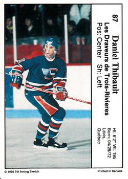 1990-91 7th Inning Sketch QMJHL #87 Daniel Thibault Back
