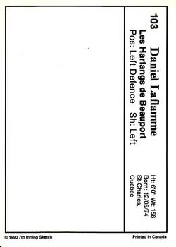 1990-91 7th Inning Sketch QMJHL #103 Daniel Laflamme Back