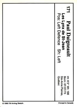 1990-91 7th Inning Sketch QMJHL #171 Paul Daigneault Back