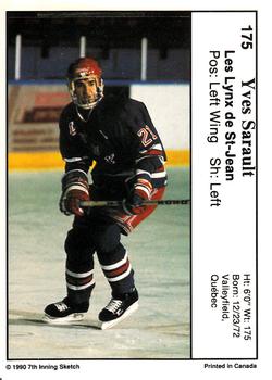 1990-91 7th Inning Sketch QMJHL #175 Yves Sarault Back