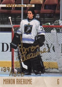 1993 Classic '93 Hockey Draft - Autographs #NNO Manon Rheaume Front