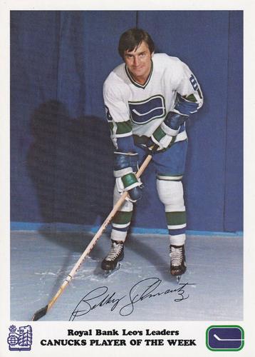 1972-73 Royal Bank Vancouver Canucks #NNO Bobby Schmautz Front
