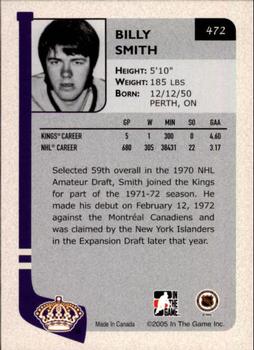 2004-05 In The Game Franchises Update #472 Billy Smith Back