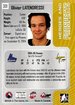 2005-06 In The Game Heroes and Prospects #301 Olivier Latendresse Back