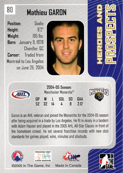 2005-06 In The Game Heroes and Prospects #80 Mathieu Garon Back