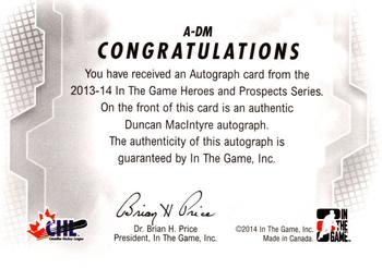 2013-14 In The Game Heroes and Prospects - Autographs #A-DM Duncan MacIntyre Back