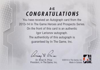 2013-14 In The Game Heroes and Prospects - Autographs #A-IL Igor Larionov Back