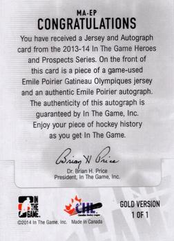 2013-14 In The Game Heroes and Prospects - Jersey Autographs Gold #MA-EP Emile Poirier Back