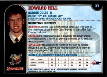 1999 Bowman CHL #37 Edward Hill Back